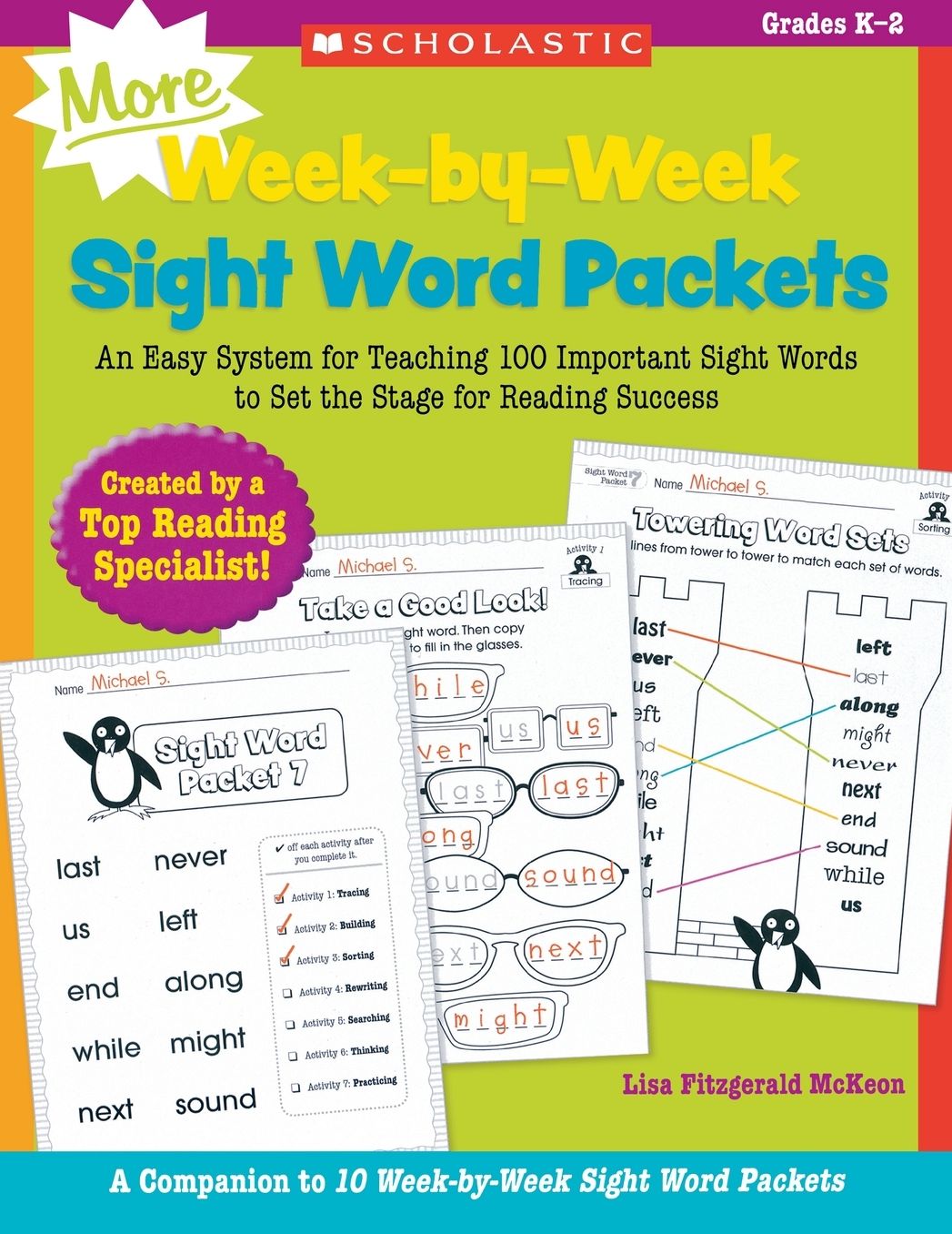 MORE Week-by-Week Sight Word Packets: An Easy System for Teaching 100 Important Sight Words to Set the Stage for Reading Success