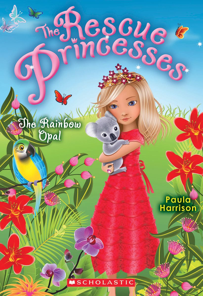 The Rainbow Opal (Rescue Princesses Series #11)