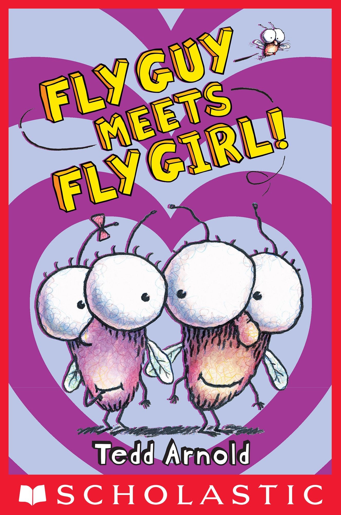 Fly Guy Meets Fly Girl! (Fly Guy Series #8)