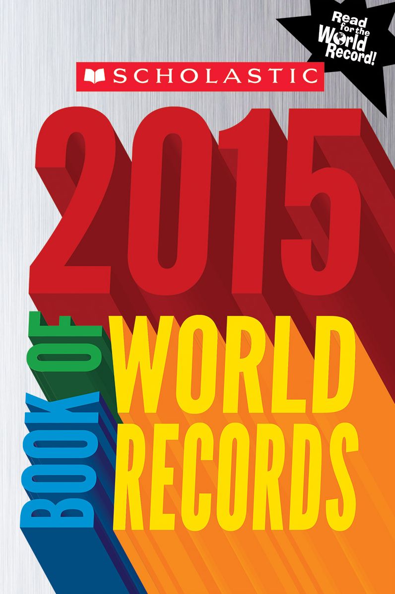 Scholastic Book of World Records 2015