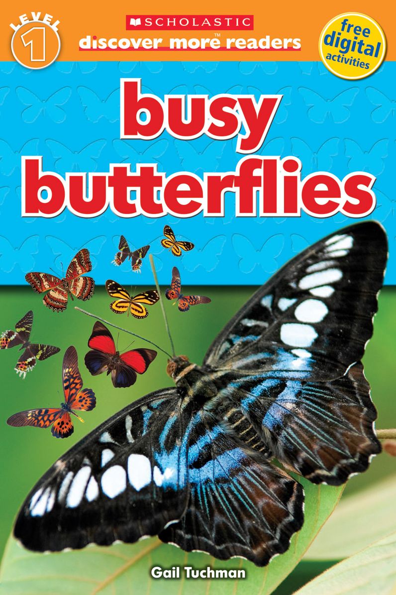 Scholastic Discover More Reader Level 1: Busy Butterflies