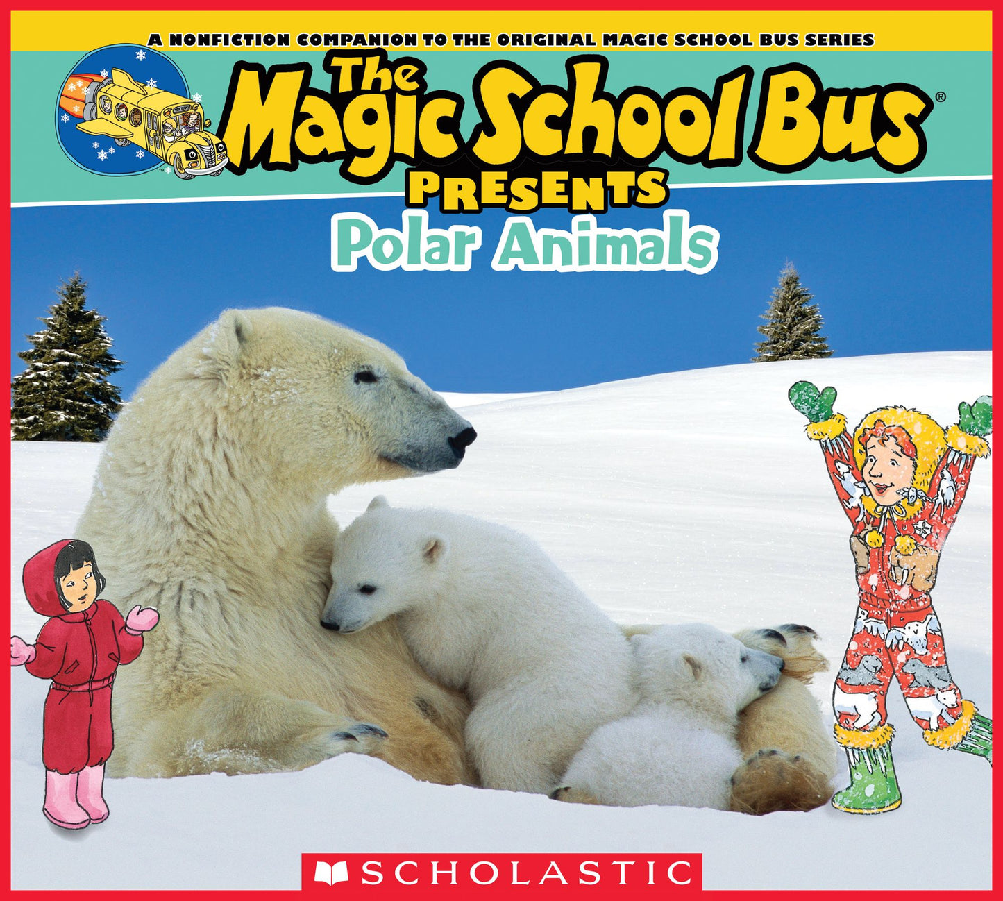 The Magic School Bus Presents: Polar Animals