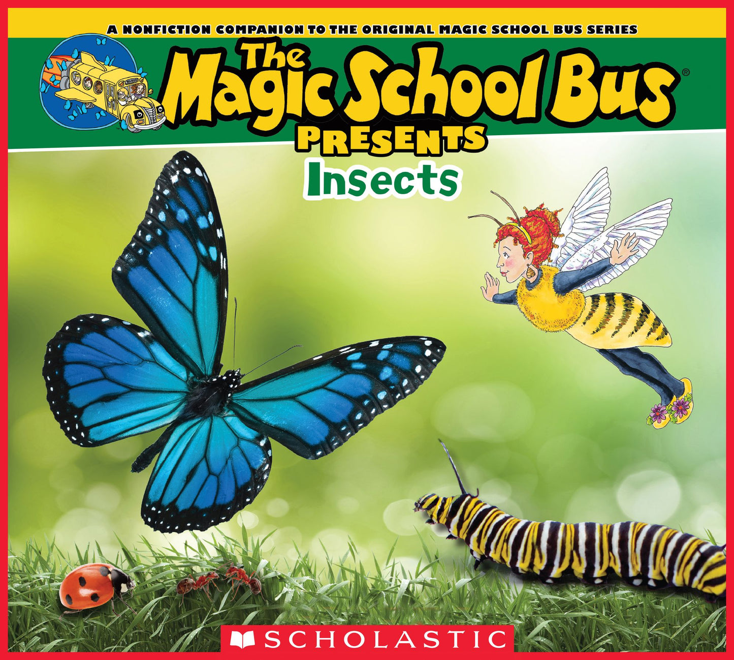 Magic School Bus Presents: Insects