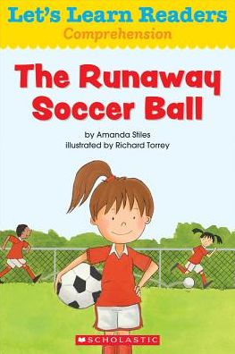 Let's Learn Readers: The Runaway Soccer Ball