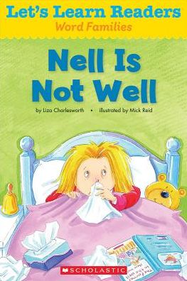 Let's Learn Readers: Nell Is Not Well