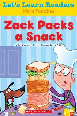 Let's Learn Readers: Zack Packs A Snack