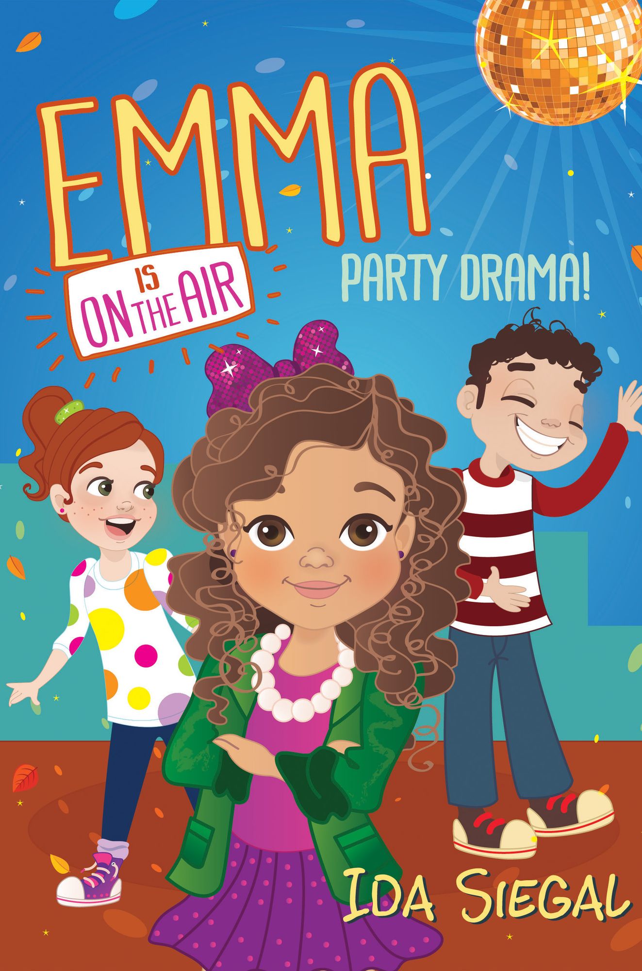 Party Drama! (Emma Is on the Air #2)