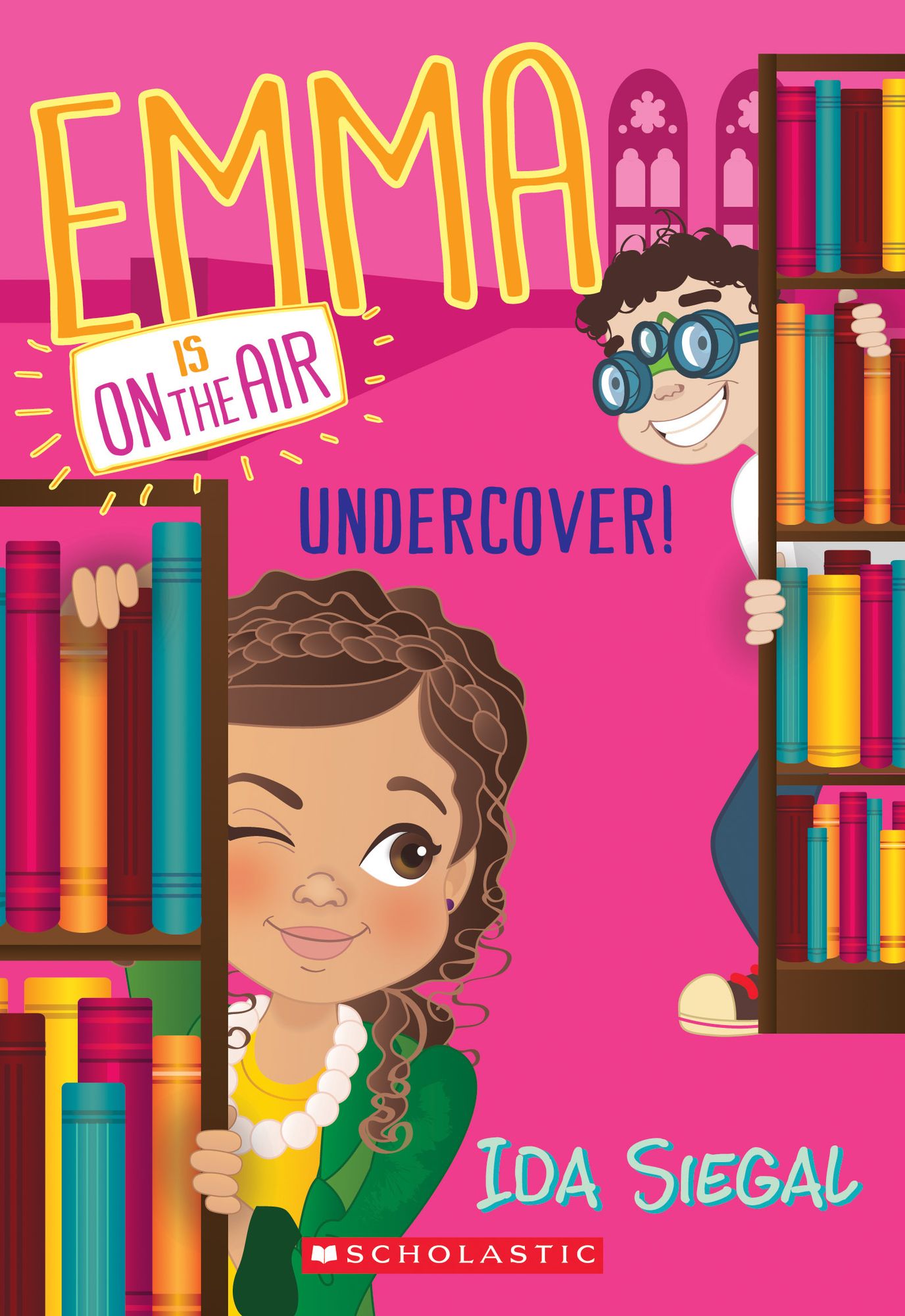 Undercover! (Emma Is On the Air #4)