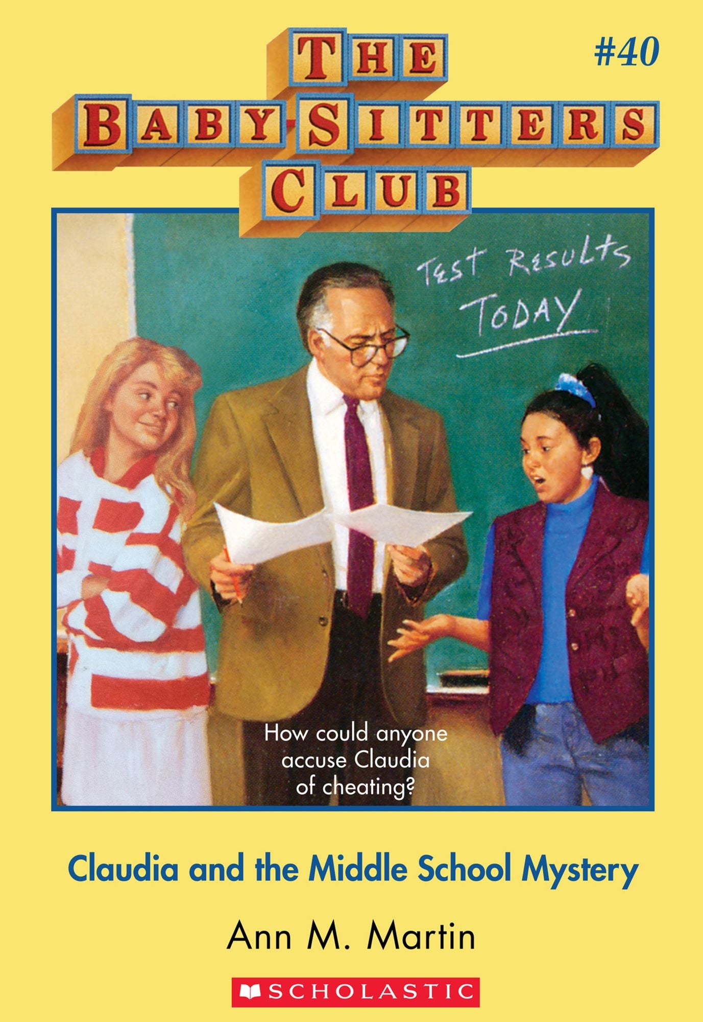Claudia and the Middle School Mystery (The Baby-Sitters Club Series #40)