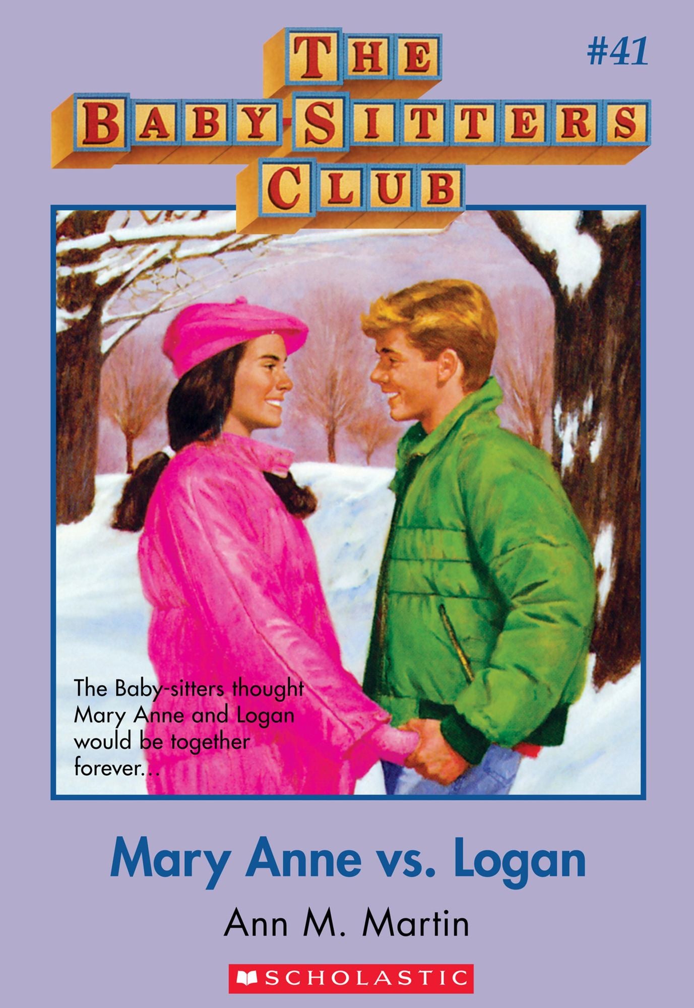 Mary Anne vs. Logan (The Baby-Sitters Club Series #41)