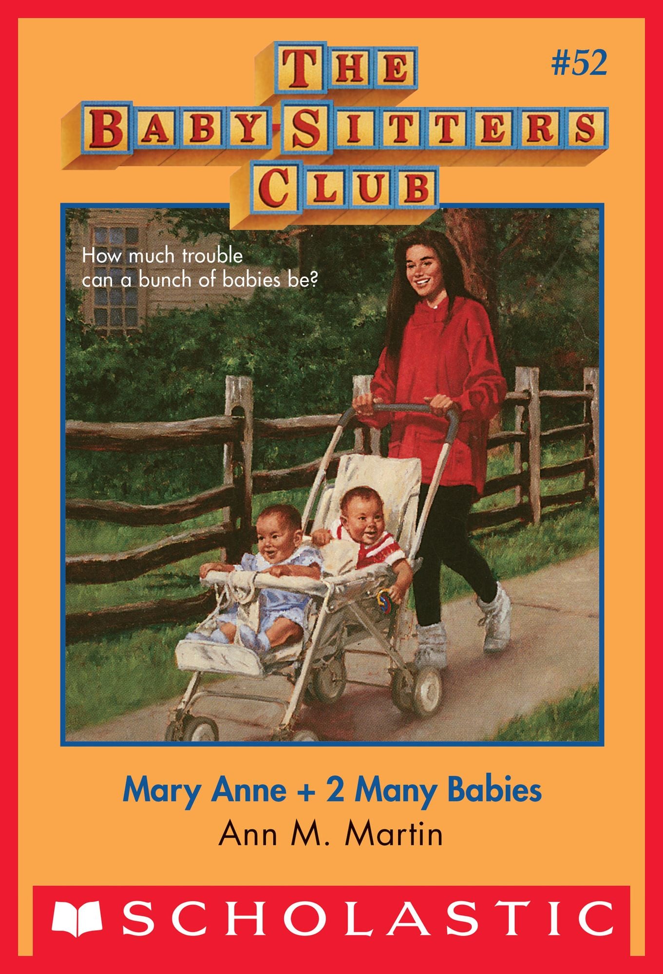 Mary Anne and Too Many Babies (The Baby-Sitters Club Series #52)