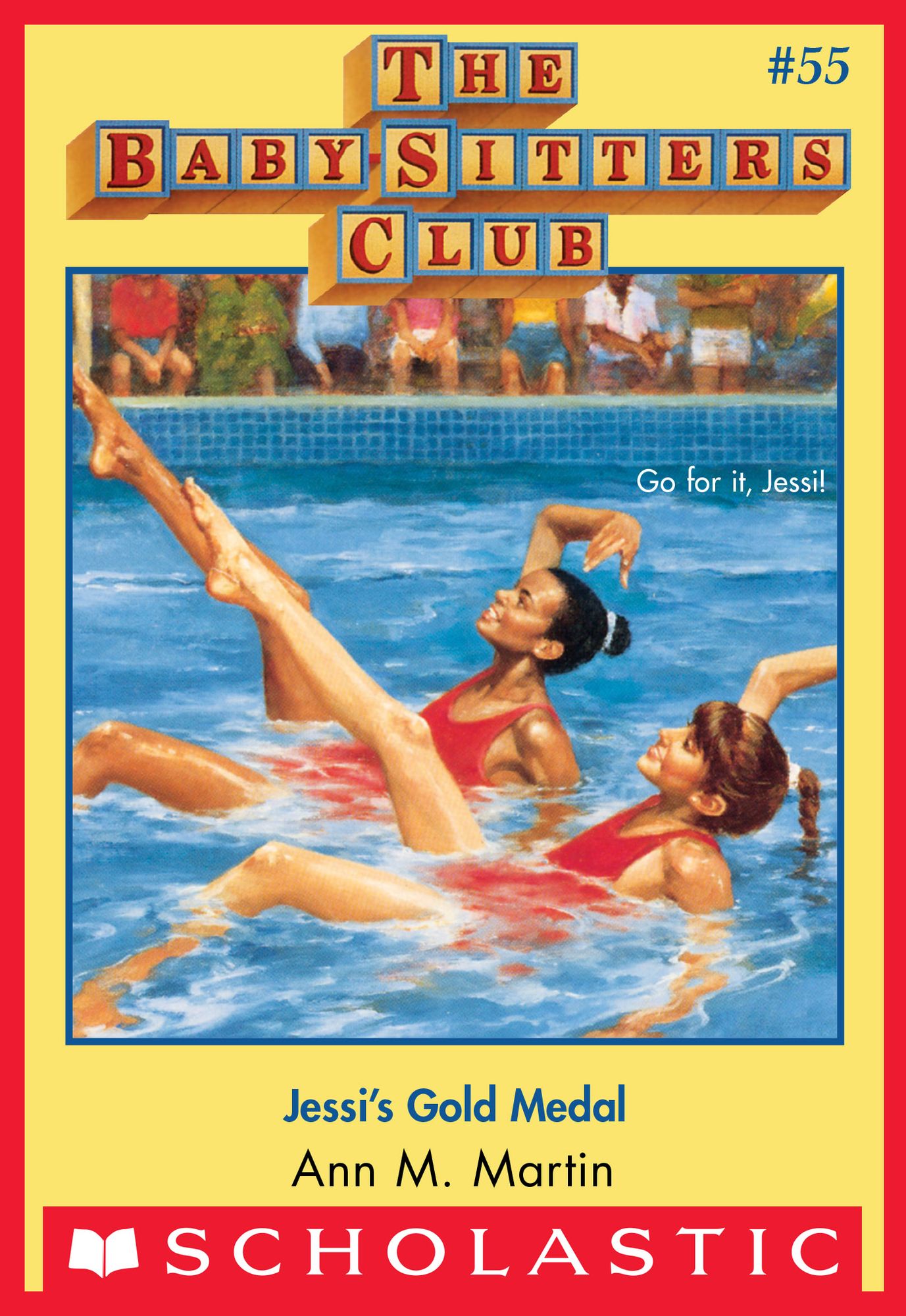 Jessi's Gold Medal (The Baby-Sitters Club Series #55)