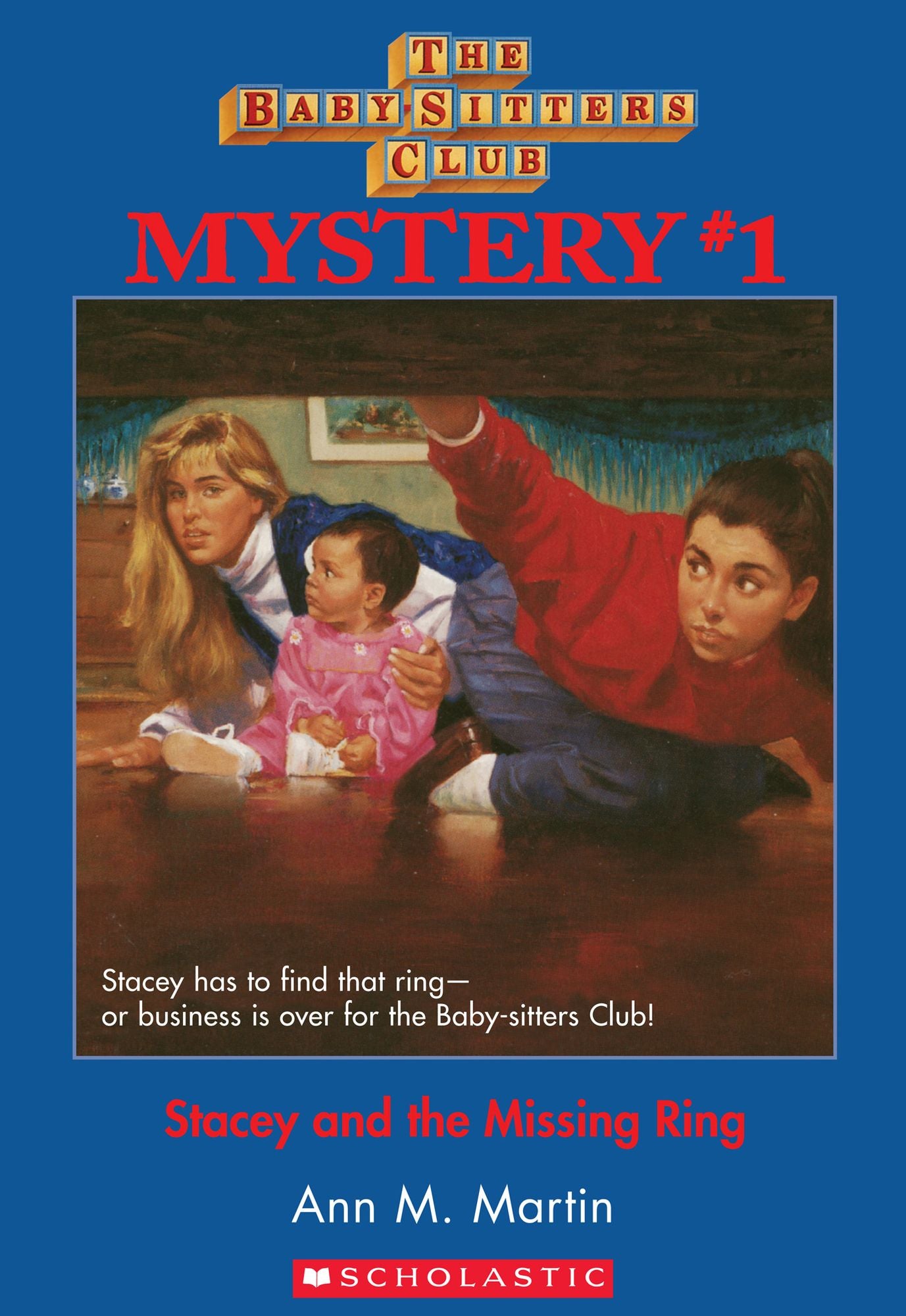 The Baby-Sitters Club Mysteries #1: Stacey and the Missing Ring