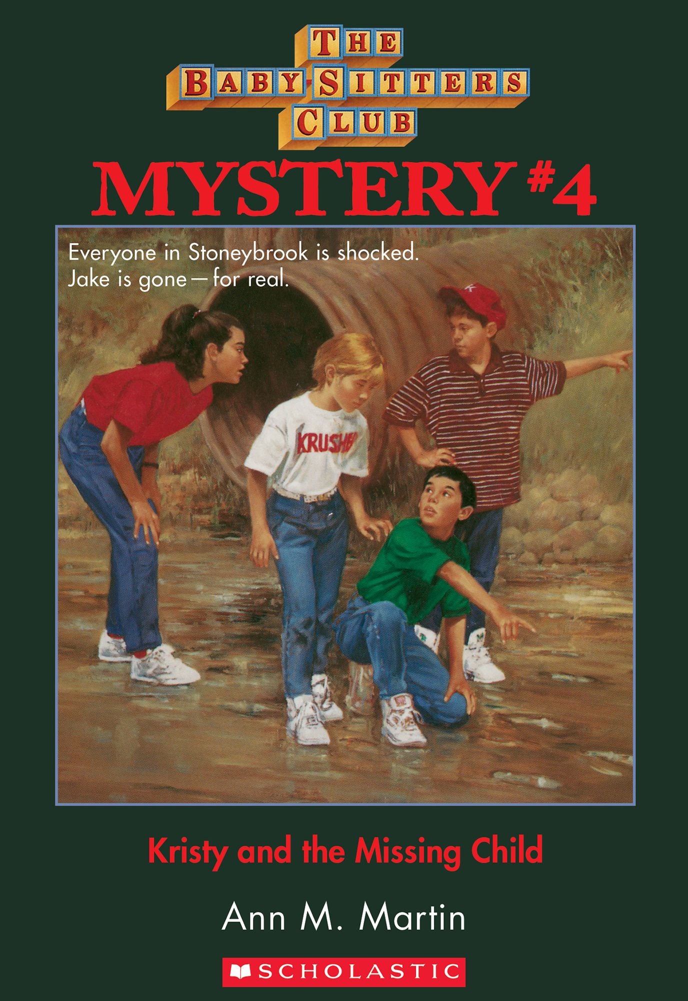 The Baby-Sitters Club Mysteries #4: Kristy and the Missing Child
