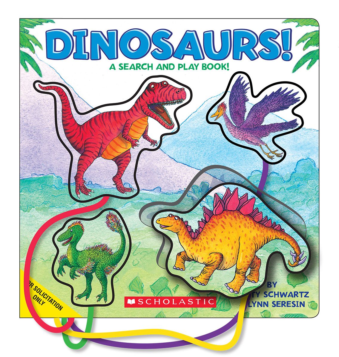My Dinosaurs!: A Read and Play Book