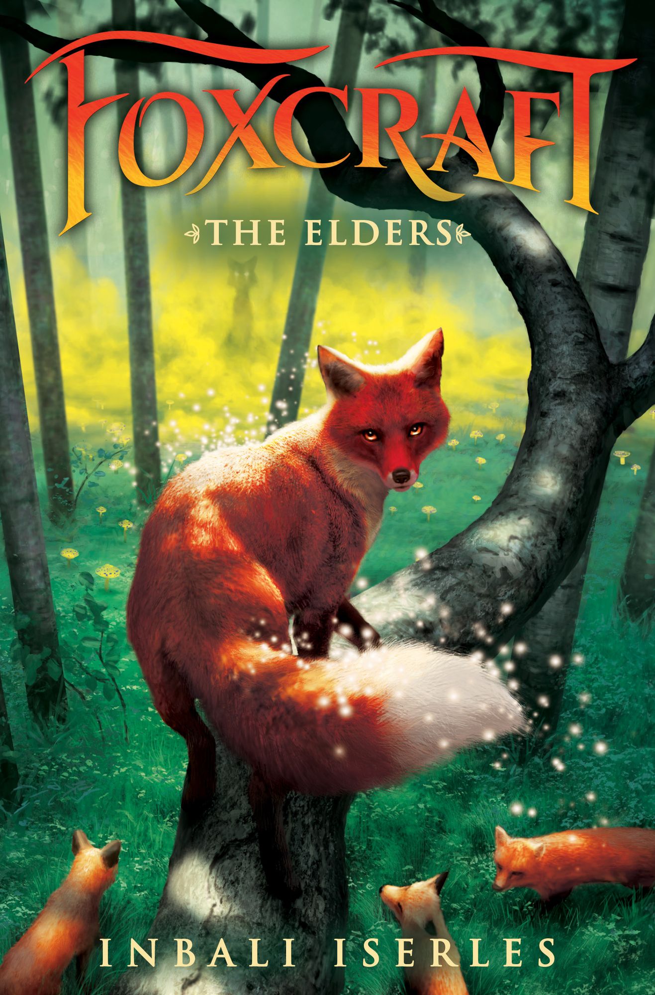 The Elders (Foxcraft Series #2)