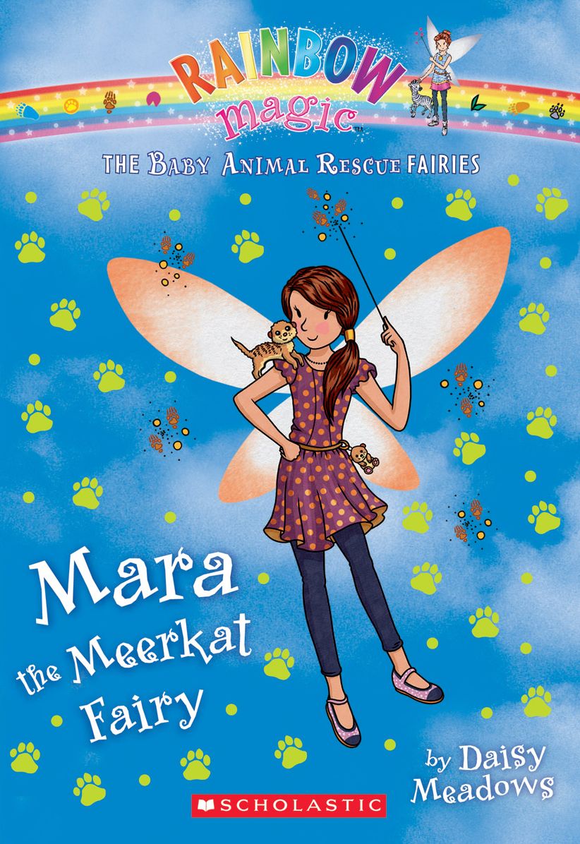 Mara the Meerkat Fairy (the Baby Animal Rescue Faires #3): A Rainbow Magic Book