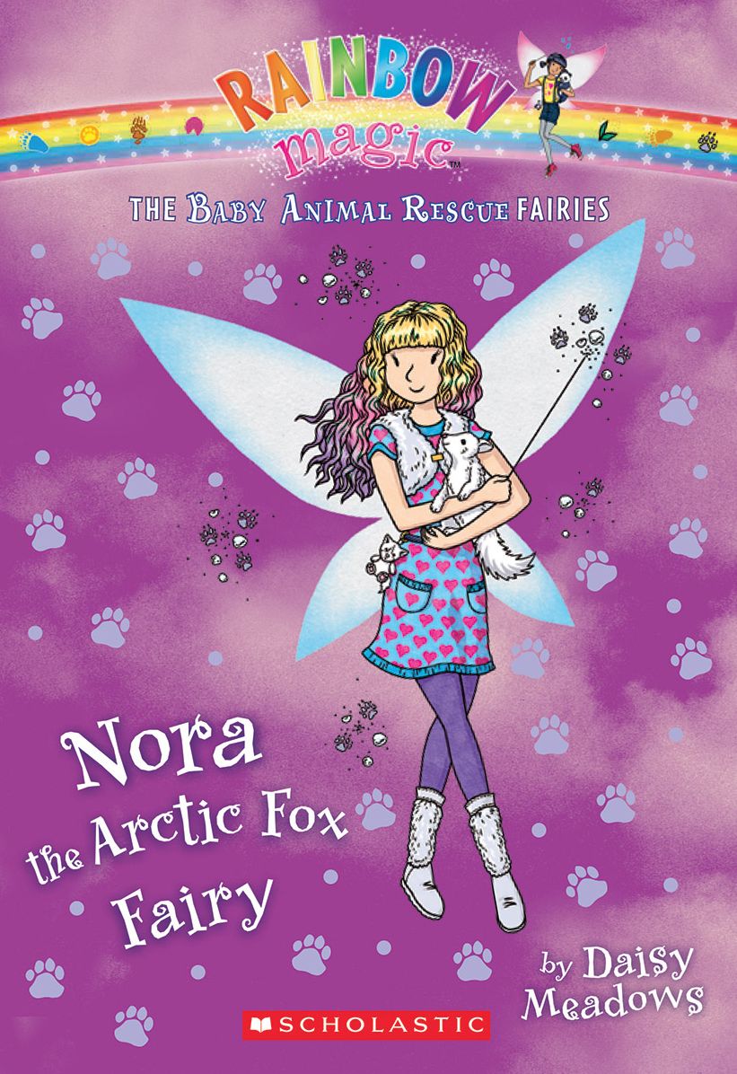 Nora the Arctic Fox Fairy (Rainbow Magic: Baby Animal Rescue Fairies #7)