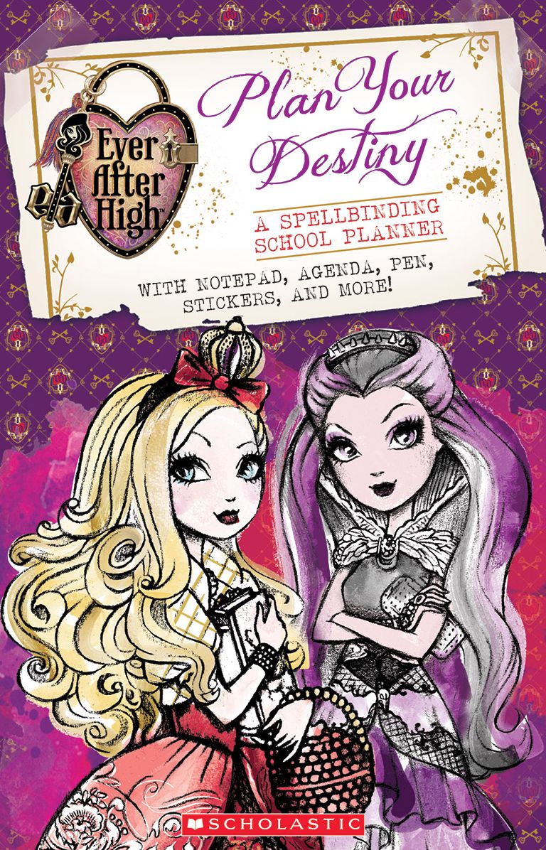 Ever After High: Plan Your Destiny: A Spellbinding School Planner