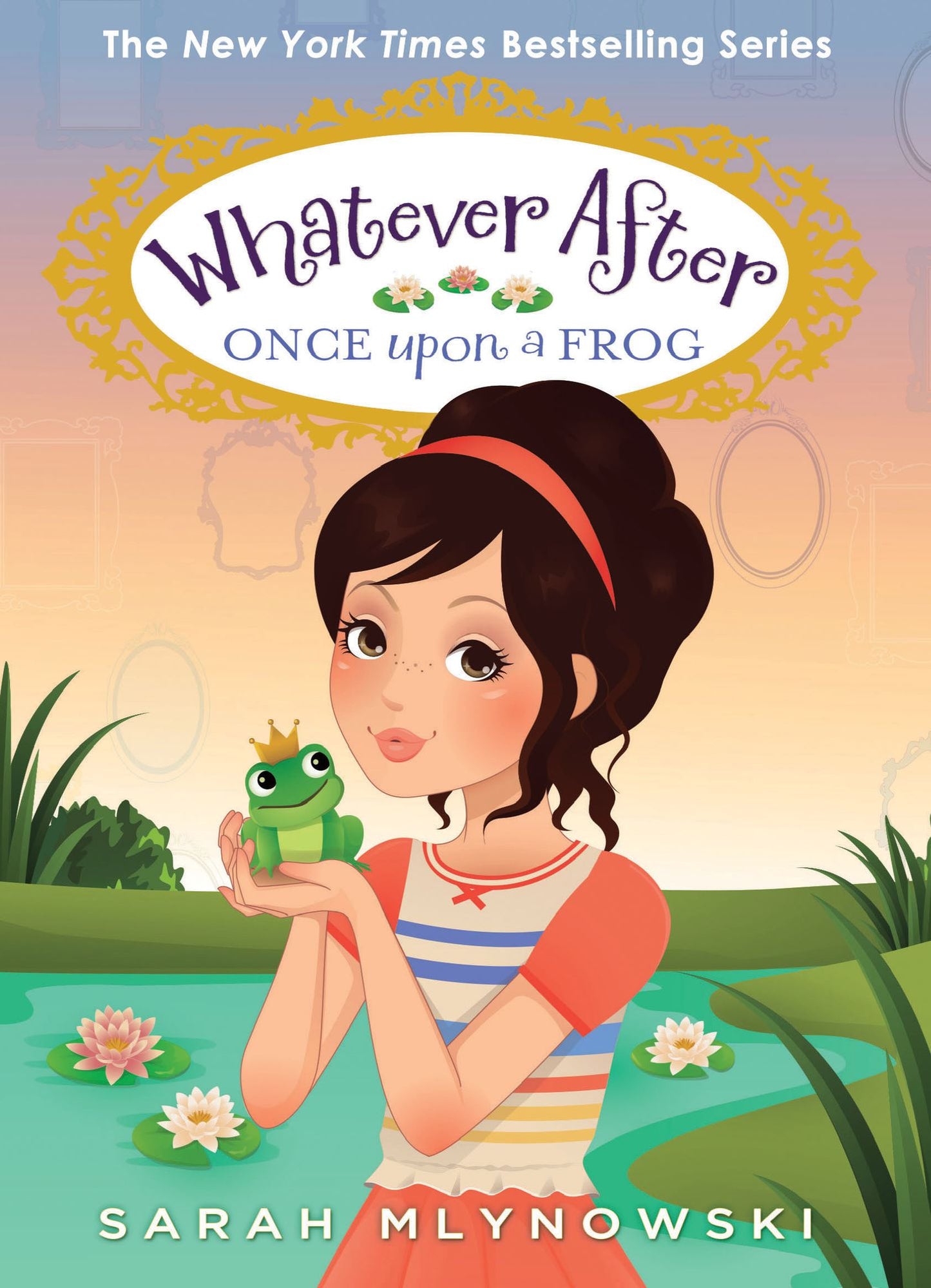 Once Upon a Frog (Whatever After Series #8)