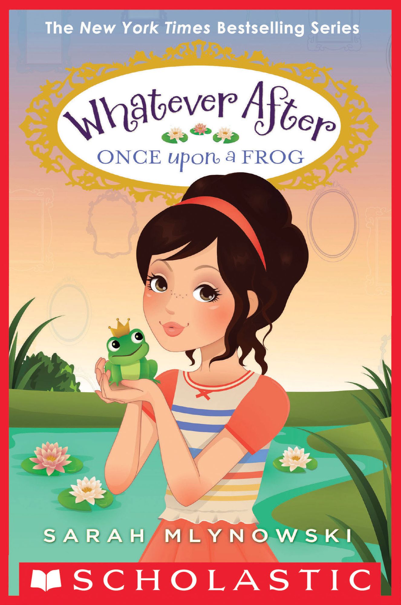 Once Upon a Frog (Whatever After Series #8)