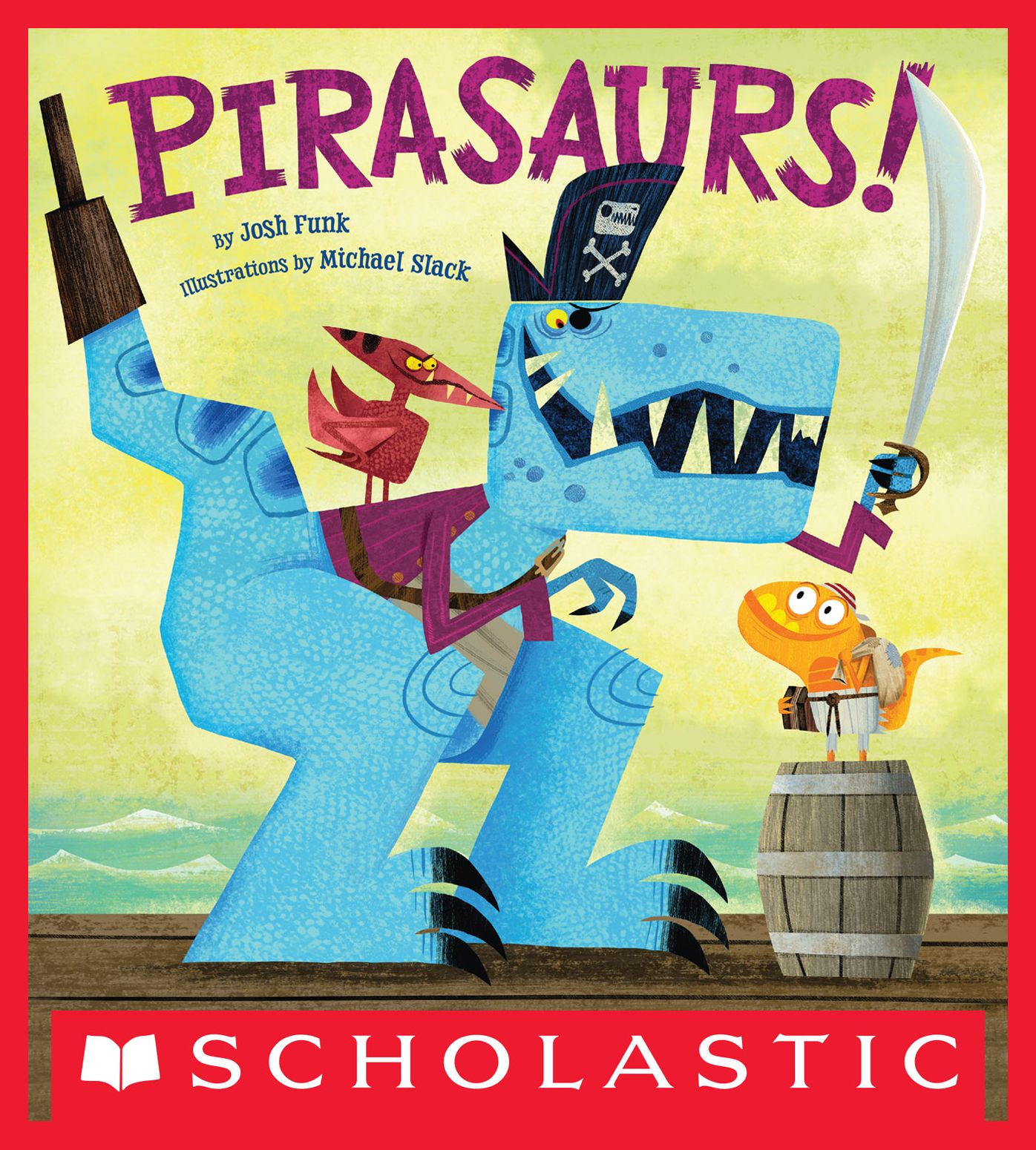 Pirasaurs!
