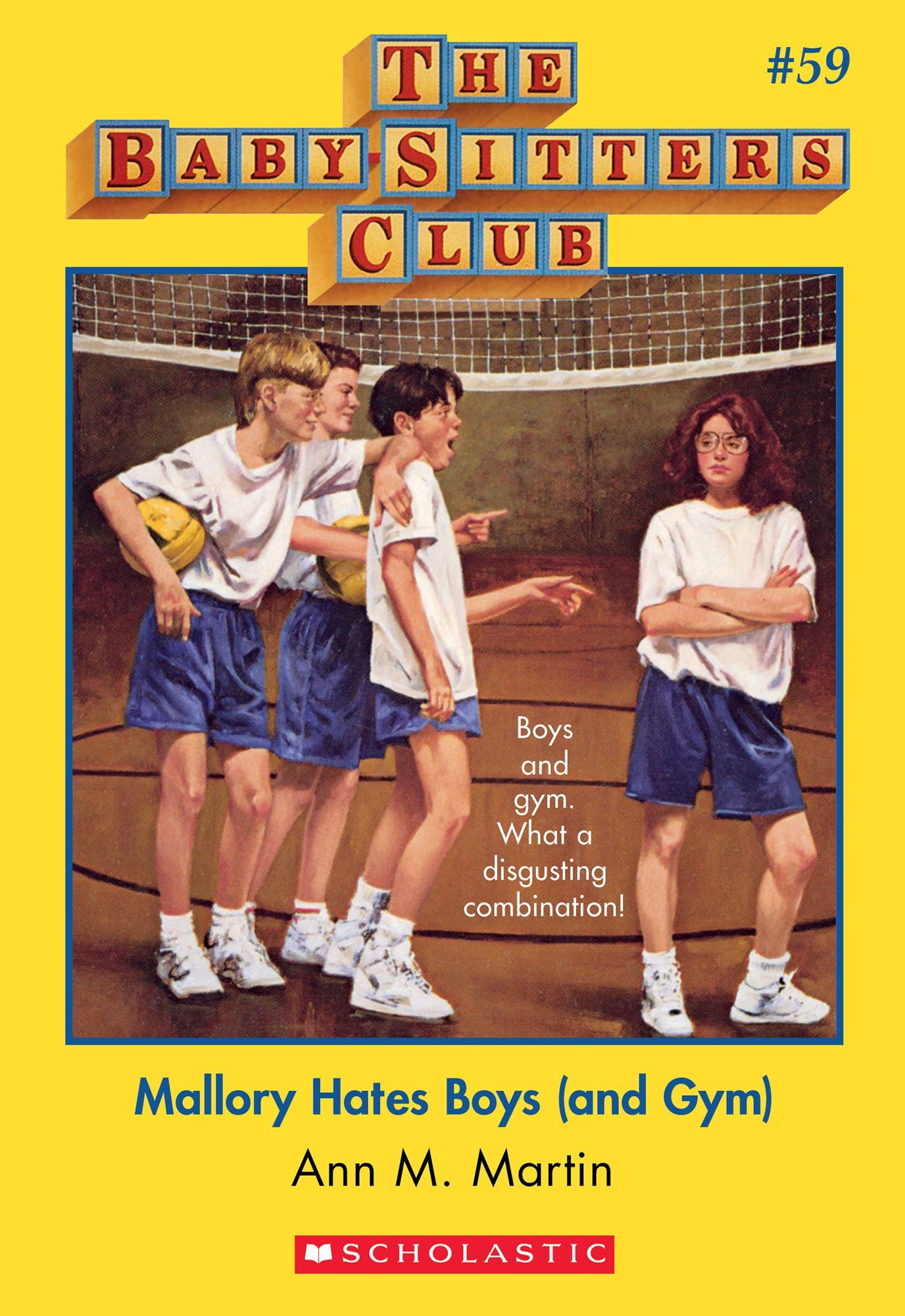 Mallory Hates Boys (and Gym) (The Baby-Sitters Club Series #59)