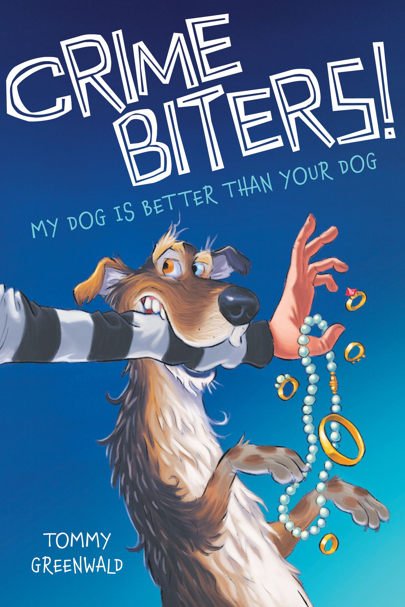 My Dog Is Better Than Your Dog (Crimebiters! #1)