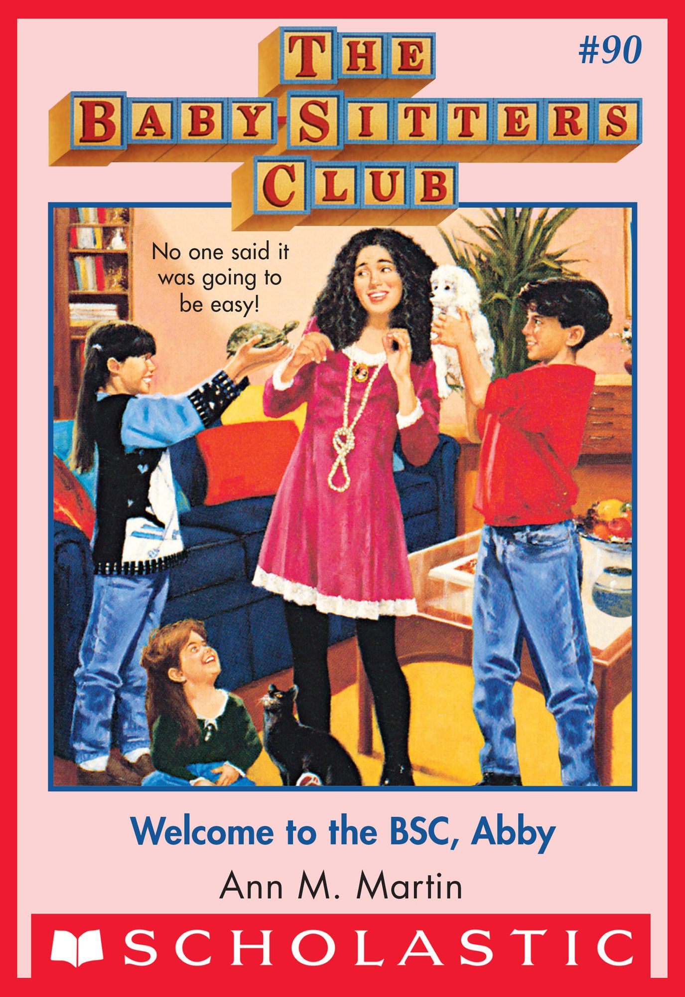 Welcome to the BSC, Abby (The Baby-Sitters Club Series #90)
