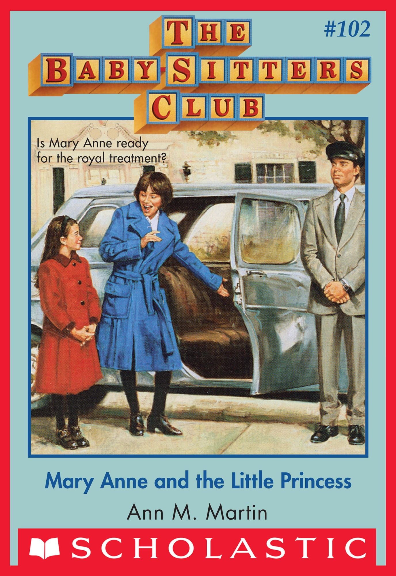 Mary Anne and the Little Princess (The Baby-Sitters Club Series #102)