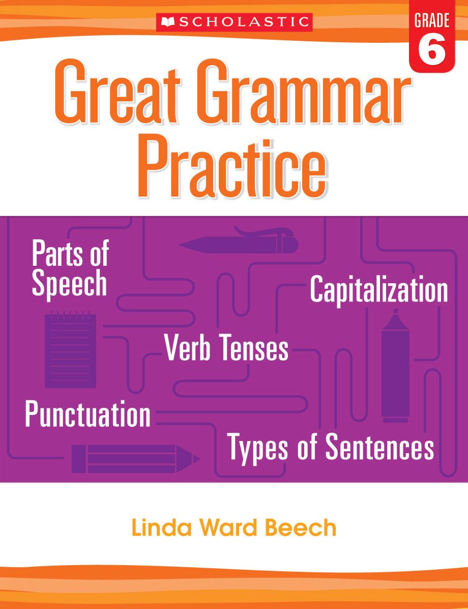 Great Grammar Practice: Grade 6