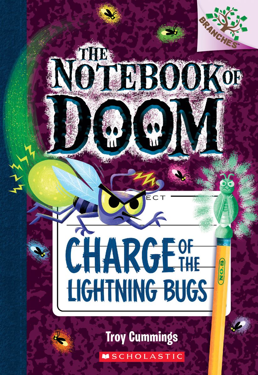Charge of the Lightning Bugs (The Notebook of Doom Series #8)