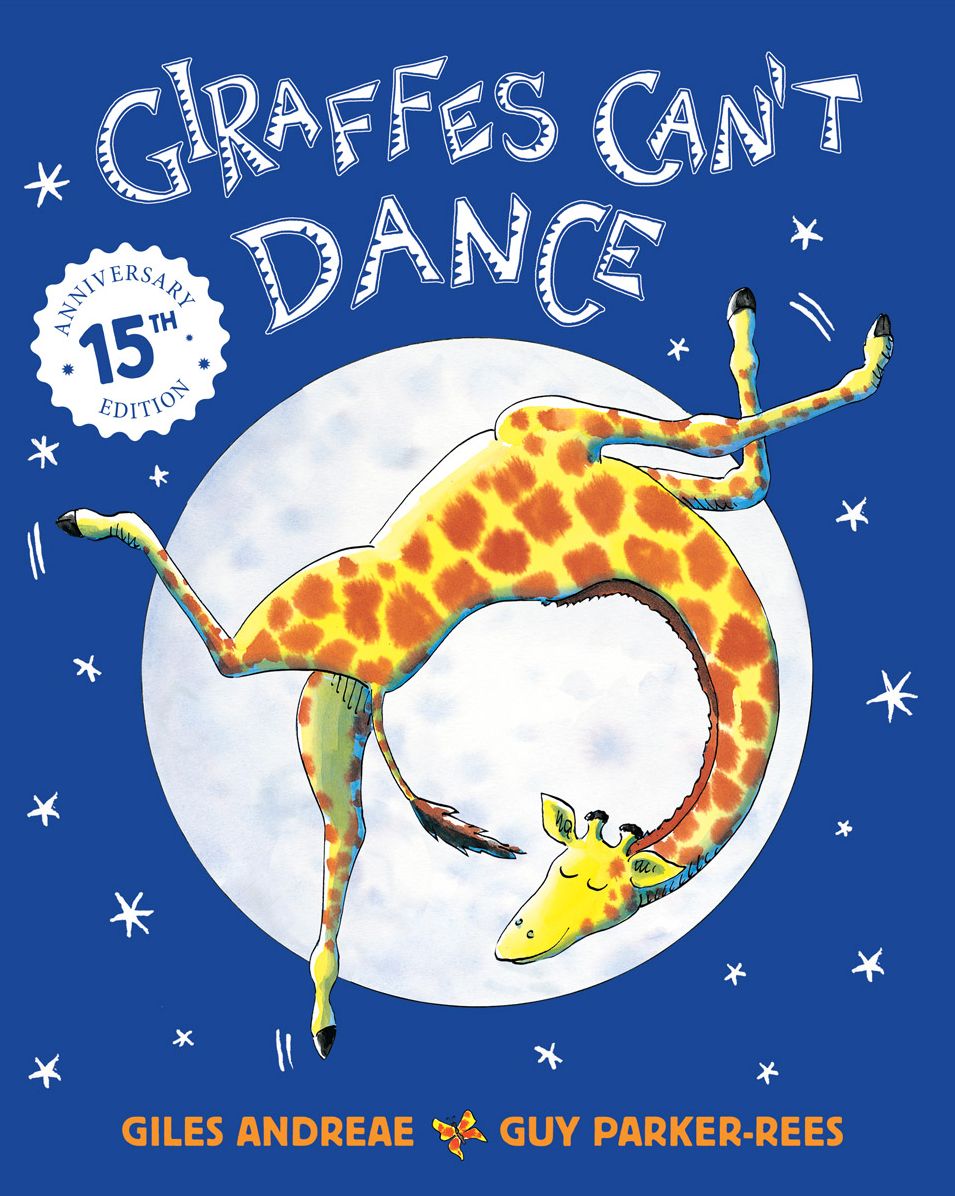 Giraffes Can't Dance: Anniversary Edition