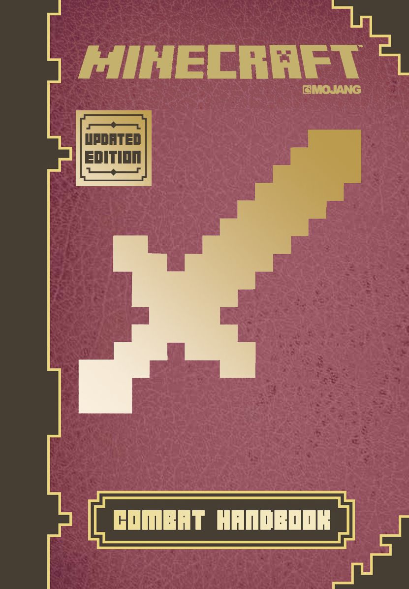 Minecraft: Combat Handbook (Updated Edition): An Official Mojang Book