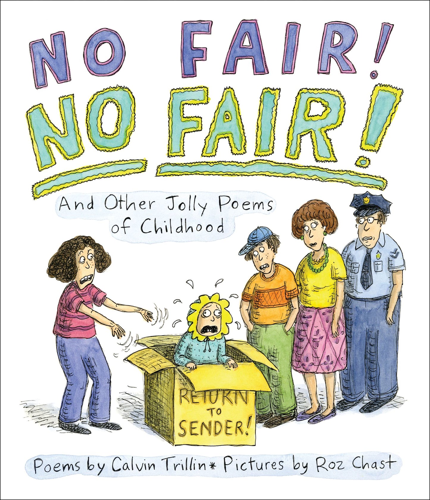 No Fair! No Fair! And Other Jolly Poems of Childhood