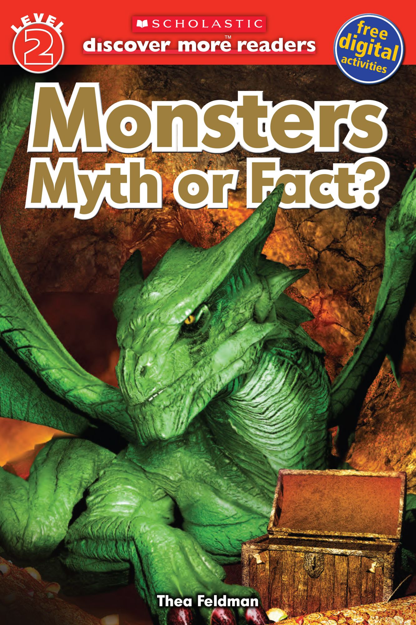 Monsters: Myth or Fact? (Scholastic Discover More Reader, Level 2)