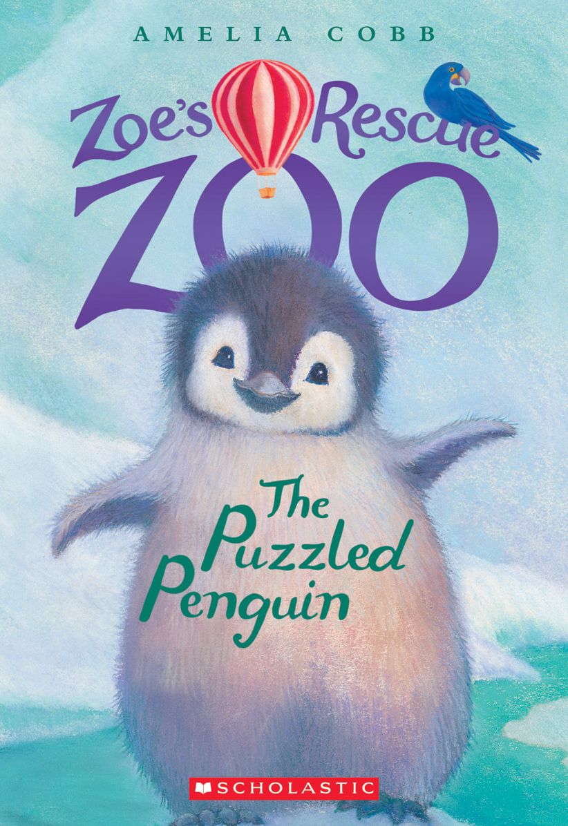 The Puzzled Penguin (Zoe's Rescue Zoo Series #2)