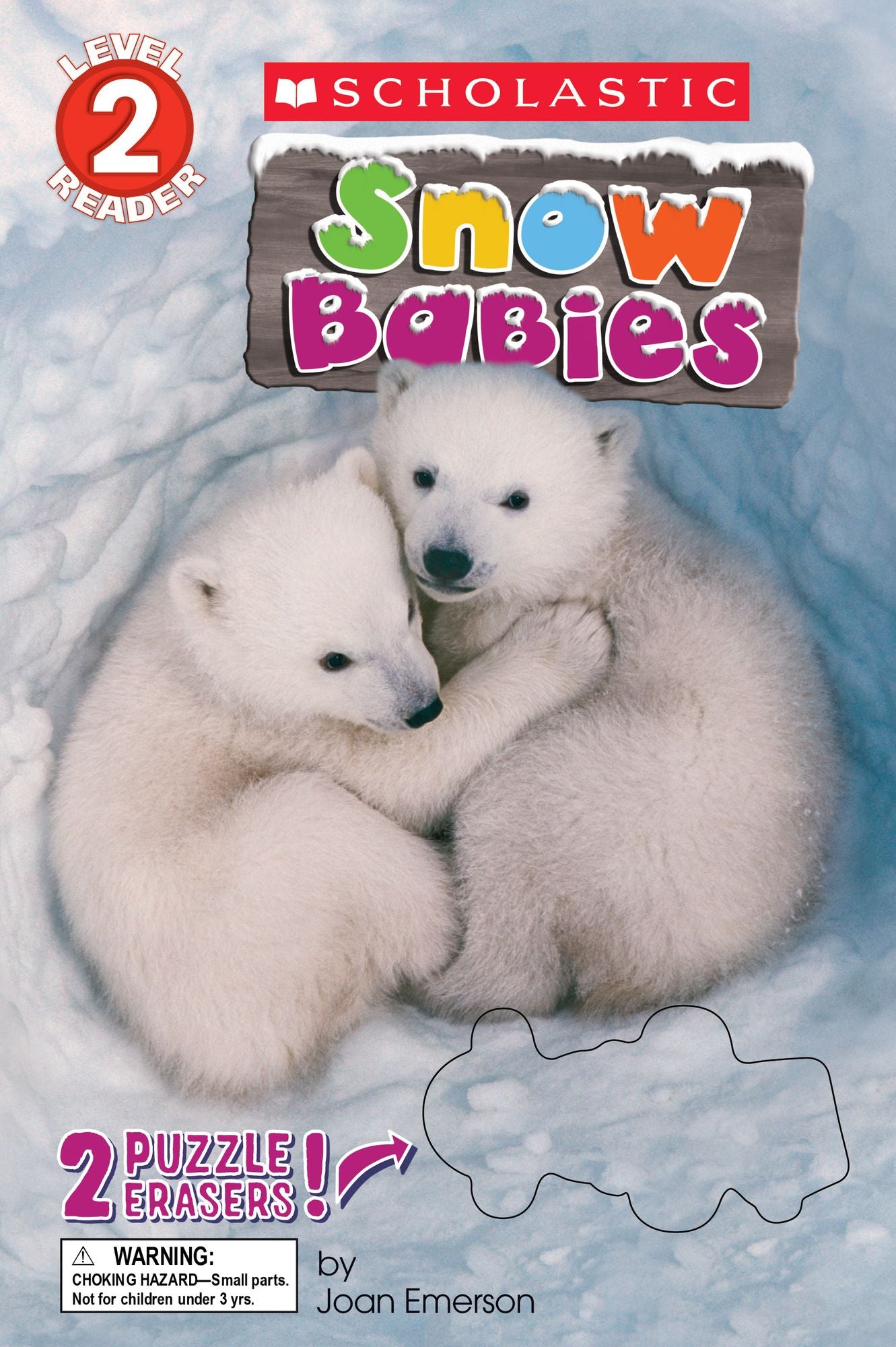 Snow Babies (Scholastic Reader Series: Level 2)