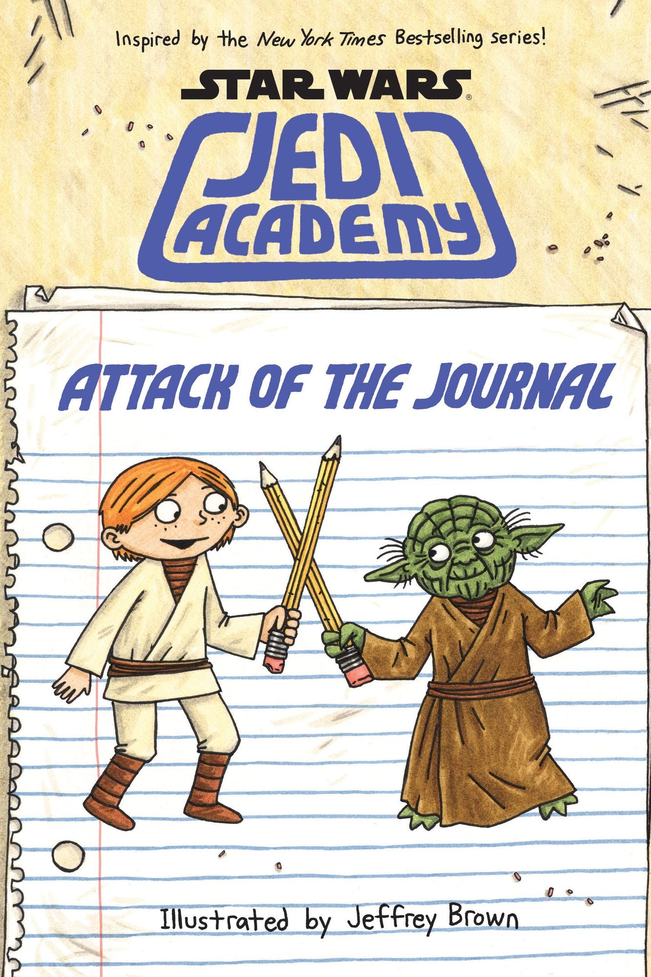 Attack of the Journal (Scholastic Star Wars: Jedi Academy Series)