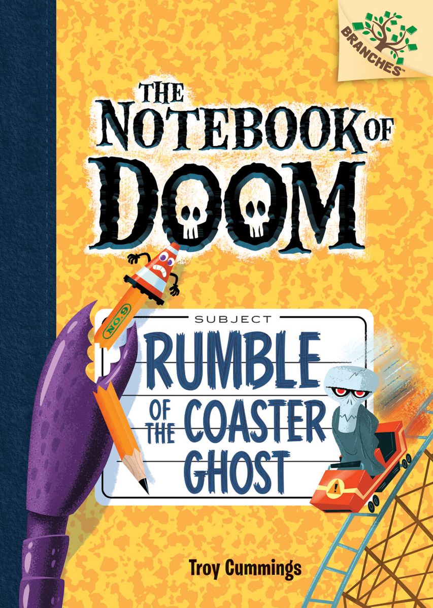 Rumble of the Coaster Ghost (The Notebook of Doom Series #9)