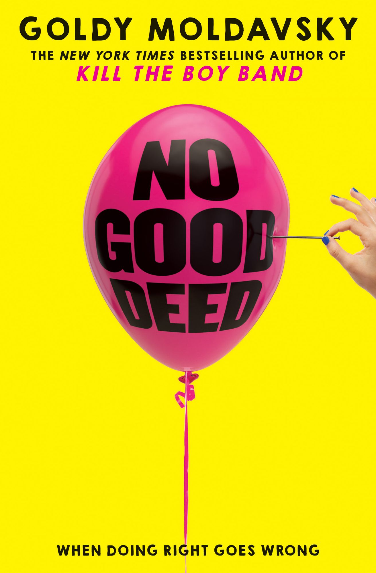 No Good Deed