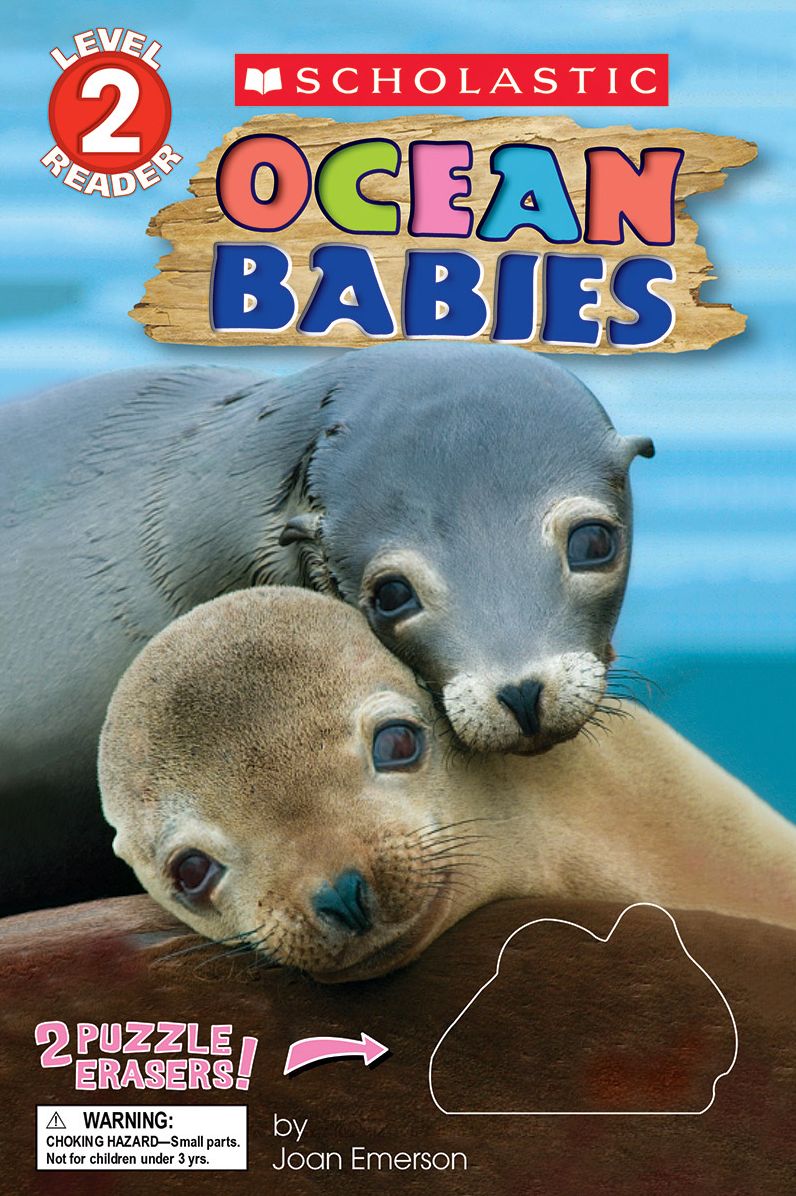 Ocean Babies (Scholastic Reader Series: Level 2)