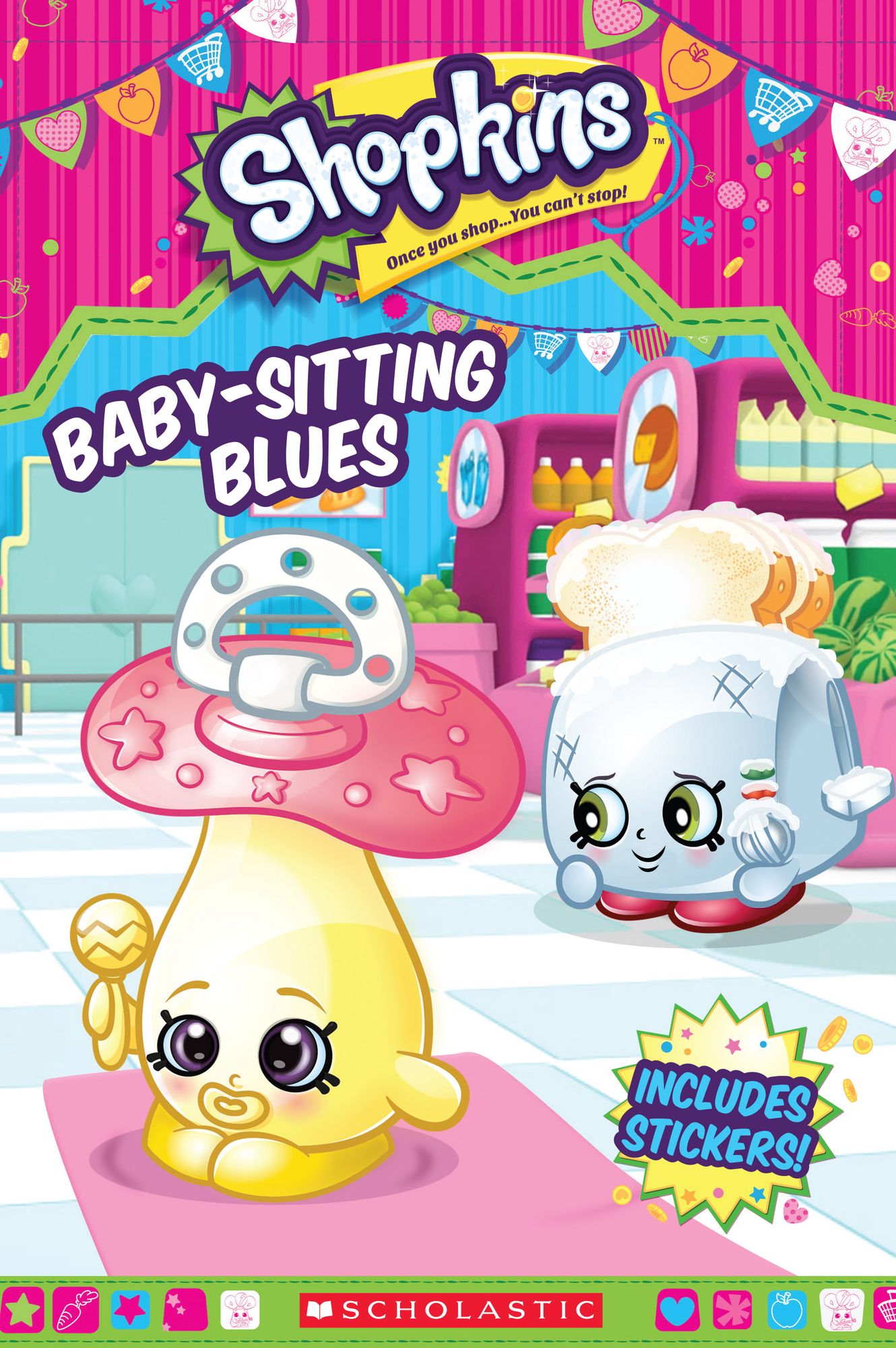 Baby-Sitting Blues Reader with Stickers (Shopkins Series)