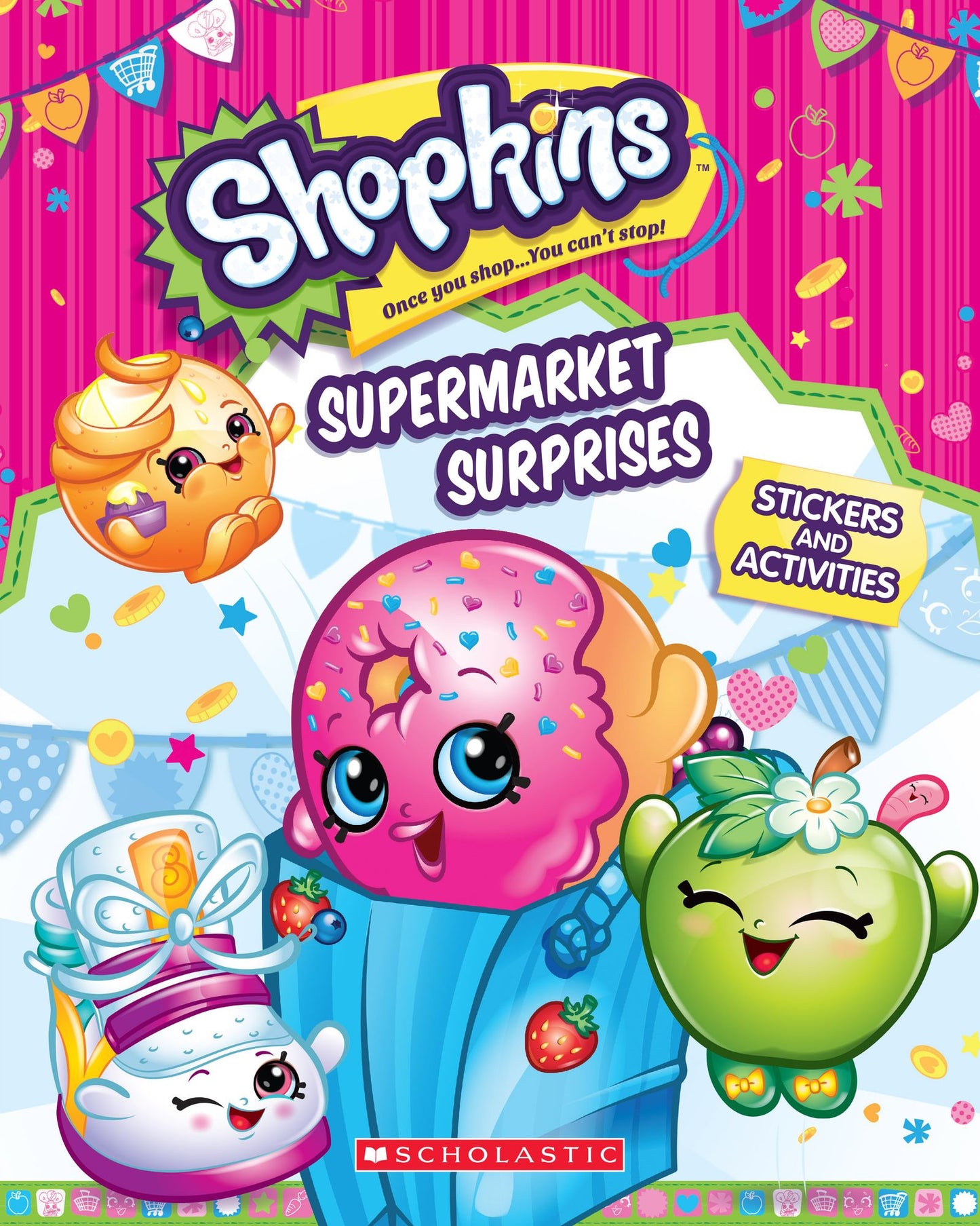 Supermarket Surprises: Sticker Activity Book (Shopkins Series)