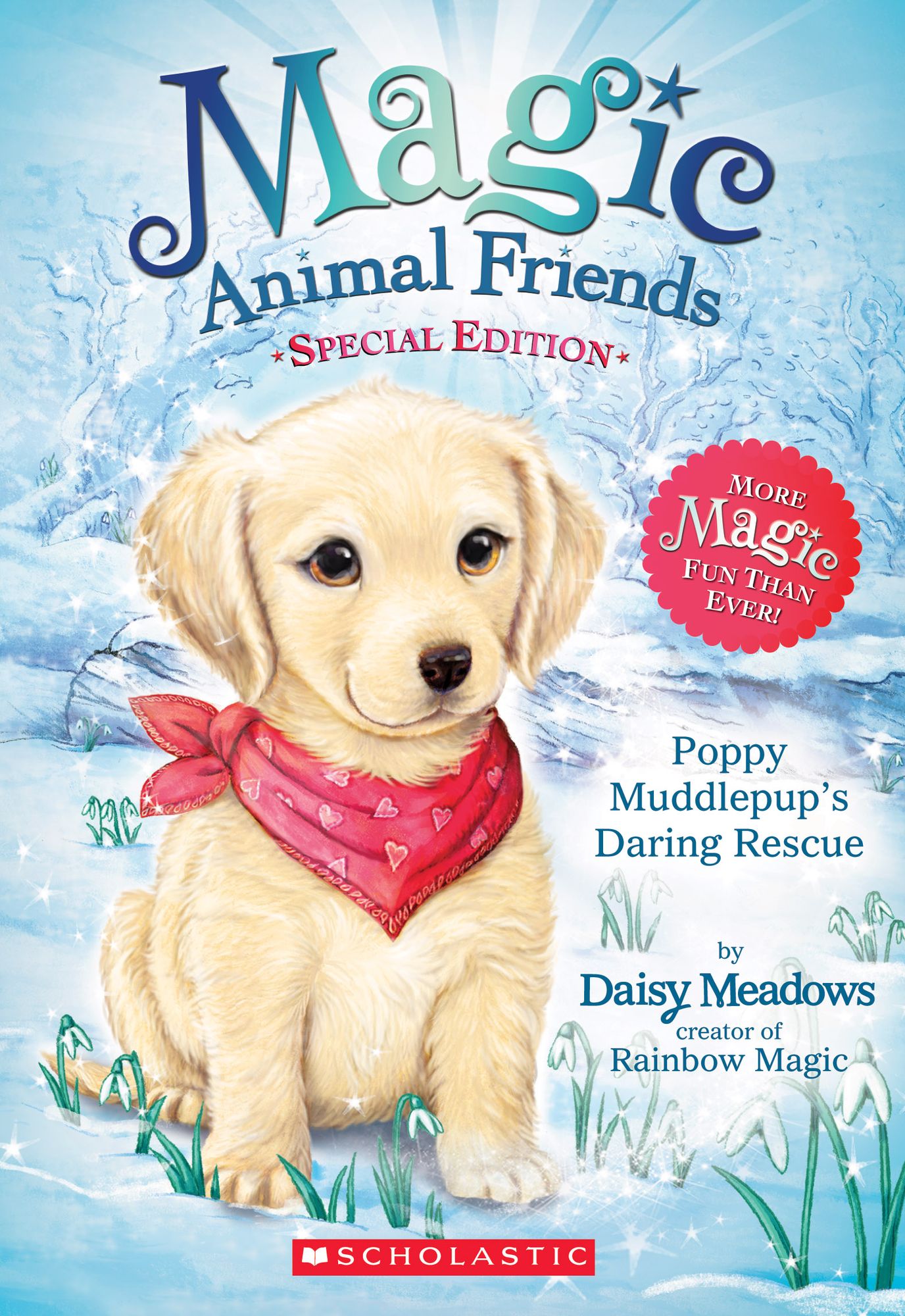 Poppy Muddlepup's Daring Rescue: A Magic Animal Friends Special Edition