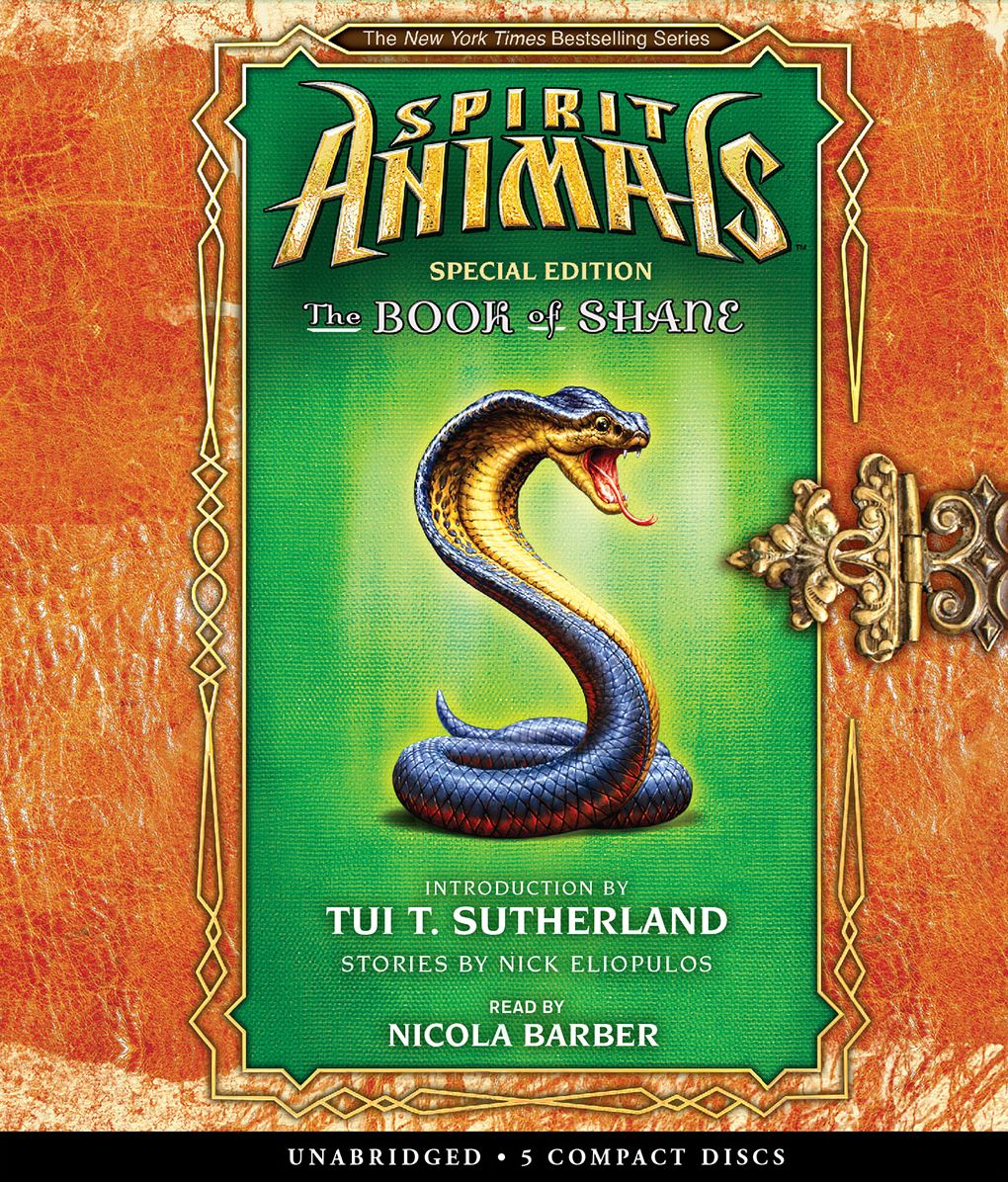 The Book of Shane: Complete Collection (Spirit Animals Series: Special Edition)