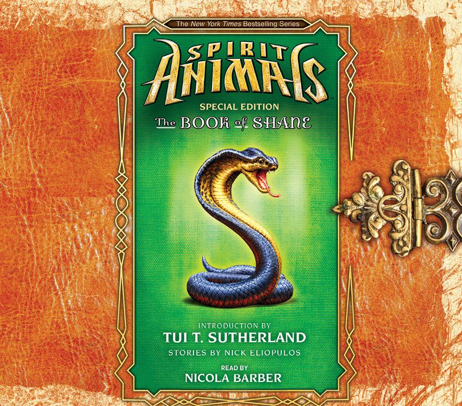 The Book of Shane: Complete Collection (Spirit Animals Series: Special Edition)