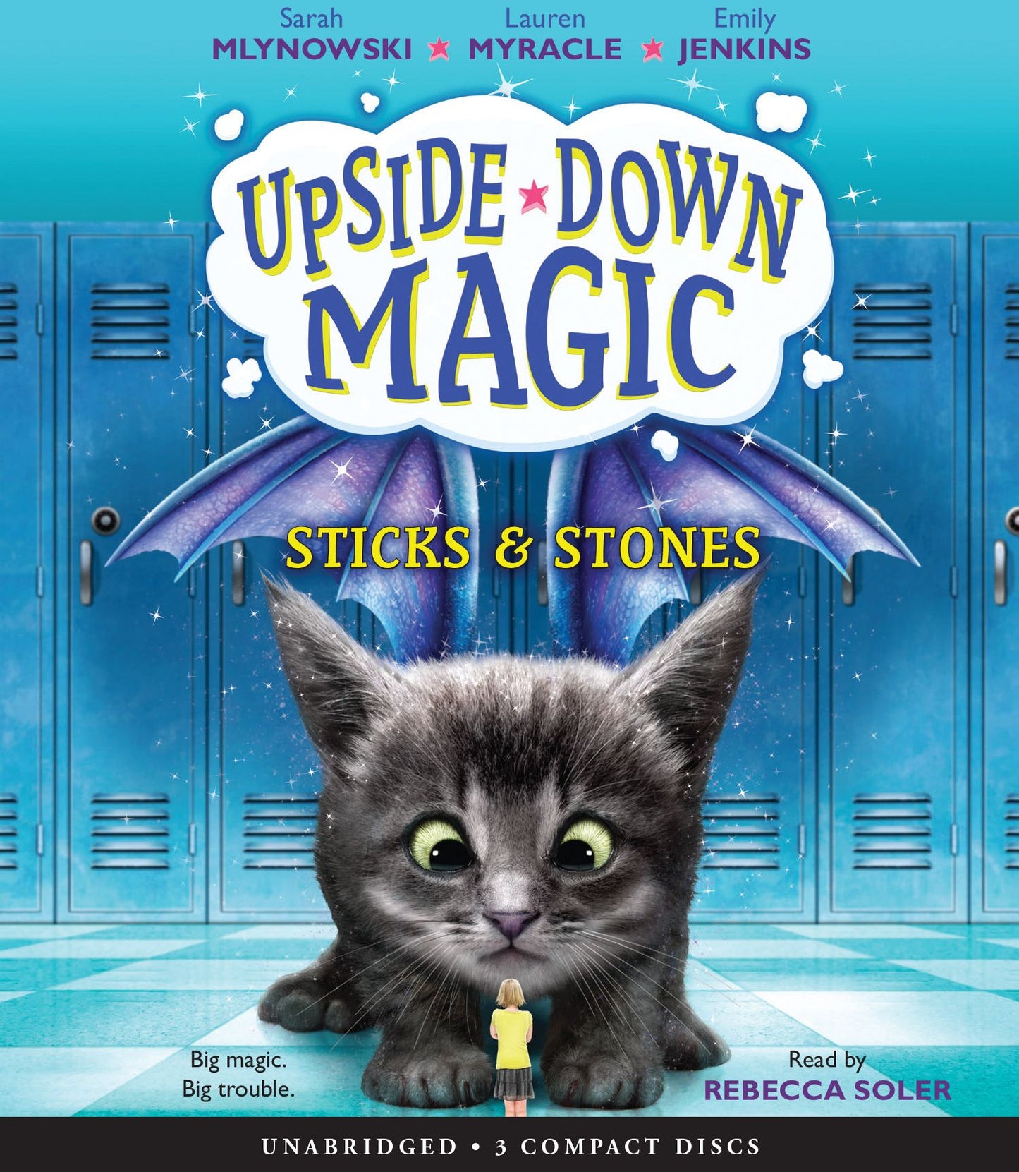 Sticks & Stones (Upside-Down Magic #2)