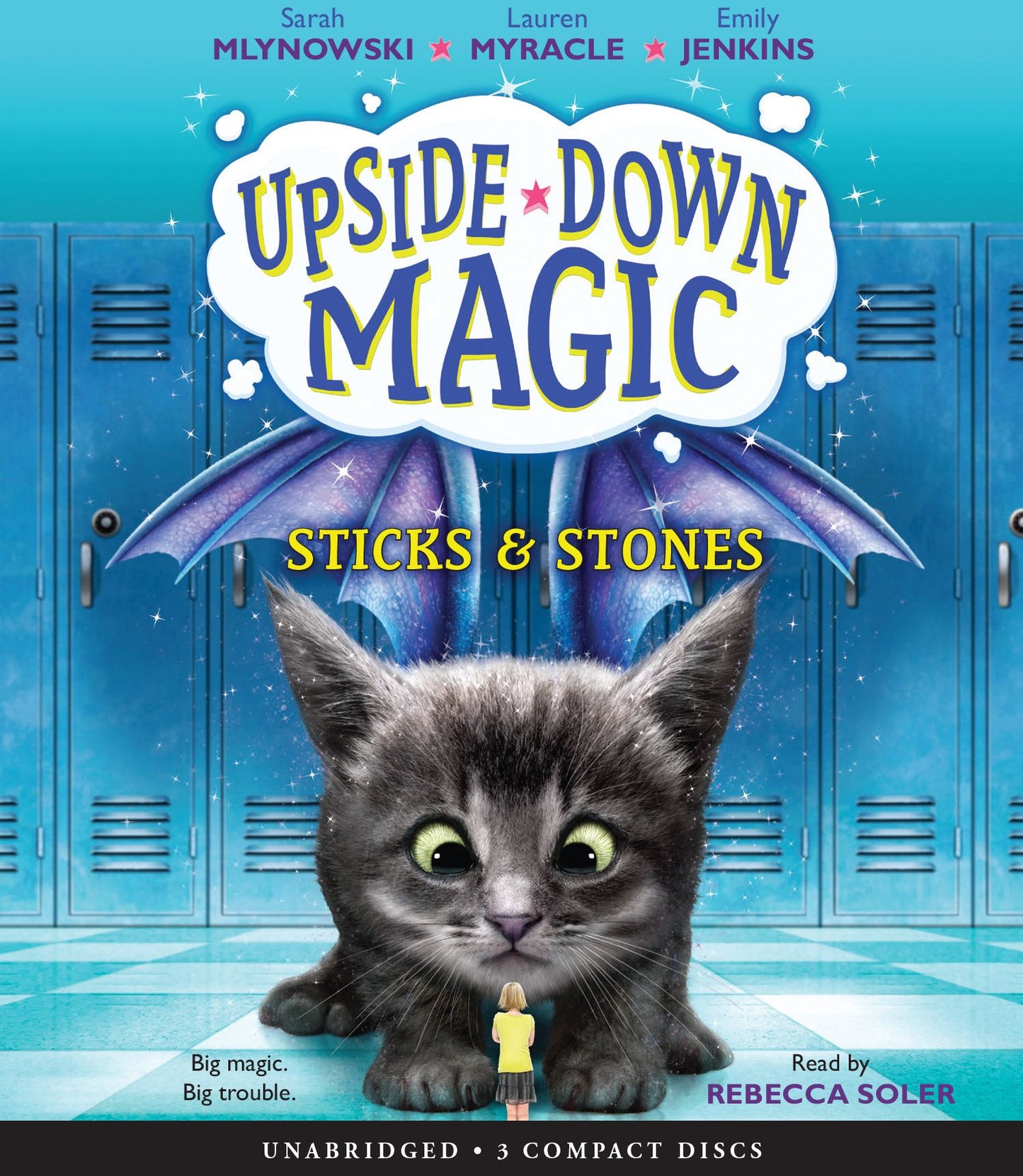 Sticks & Stones (Upside-Down Magic #2)
