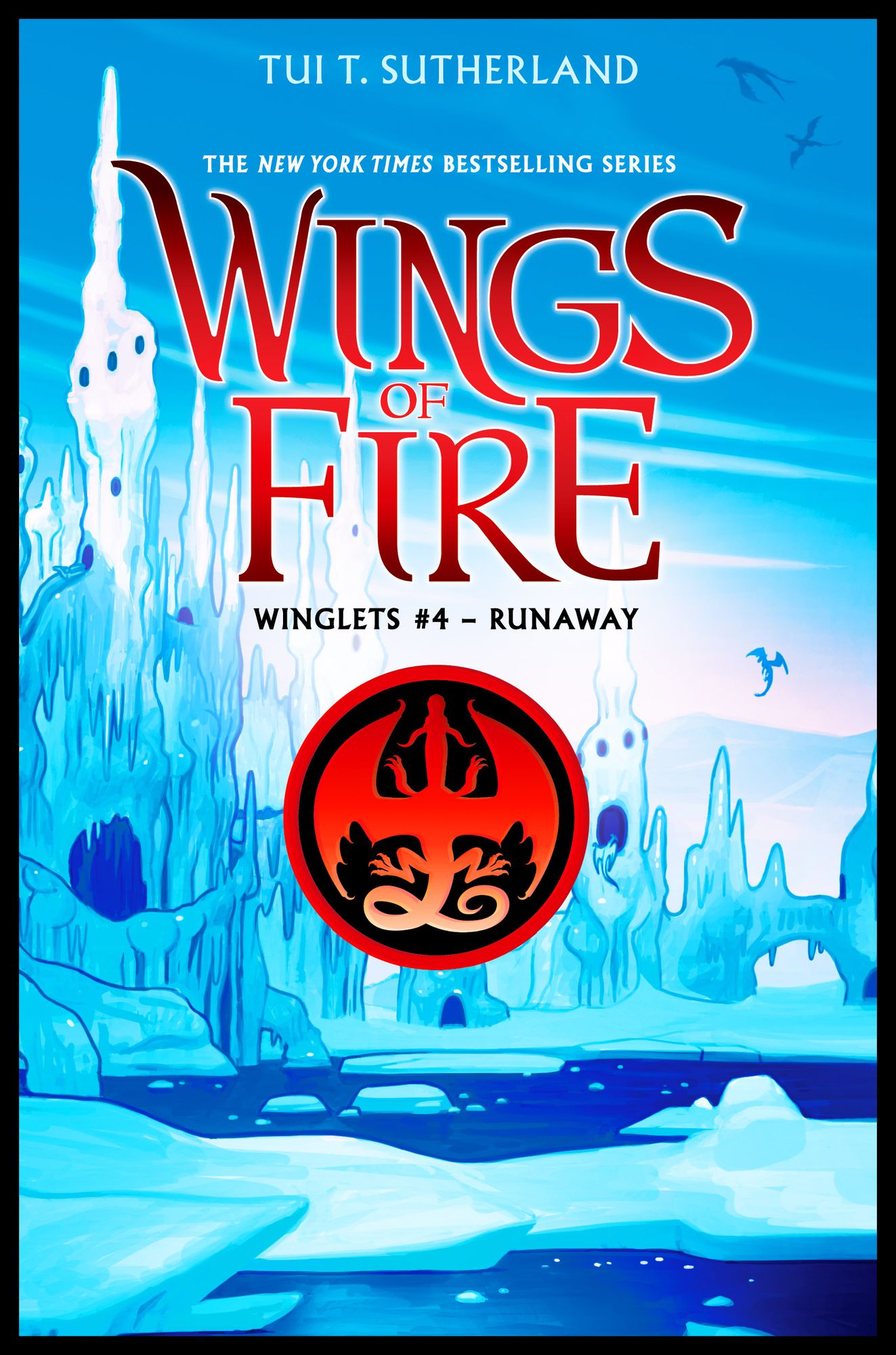 Runaway (Wings of Fire: Winglets #4)